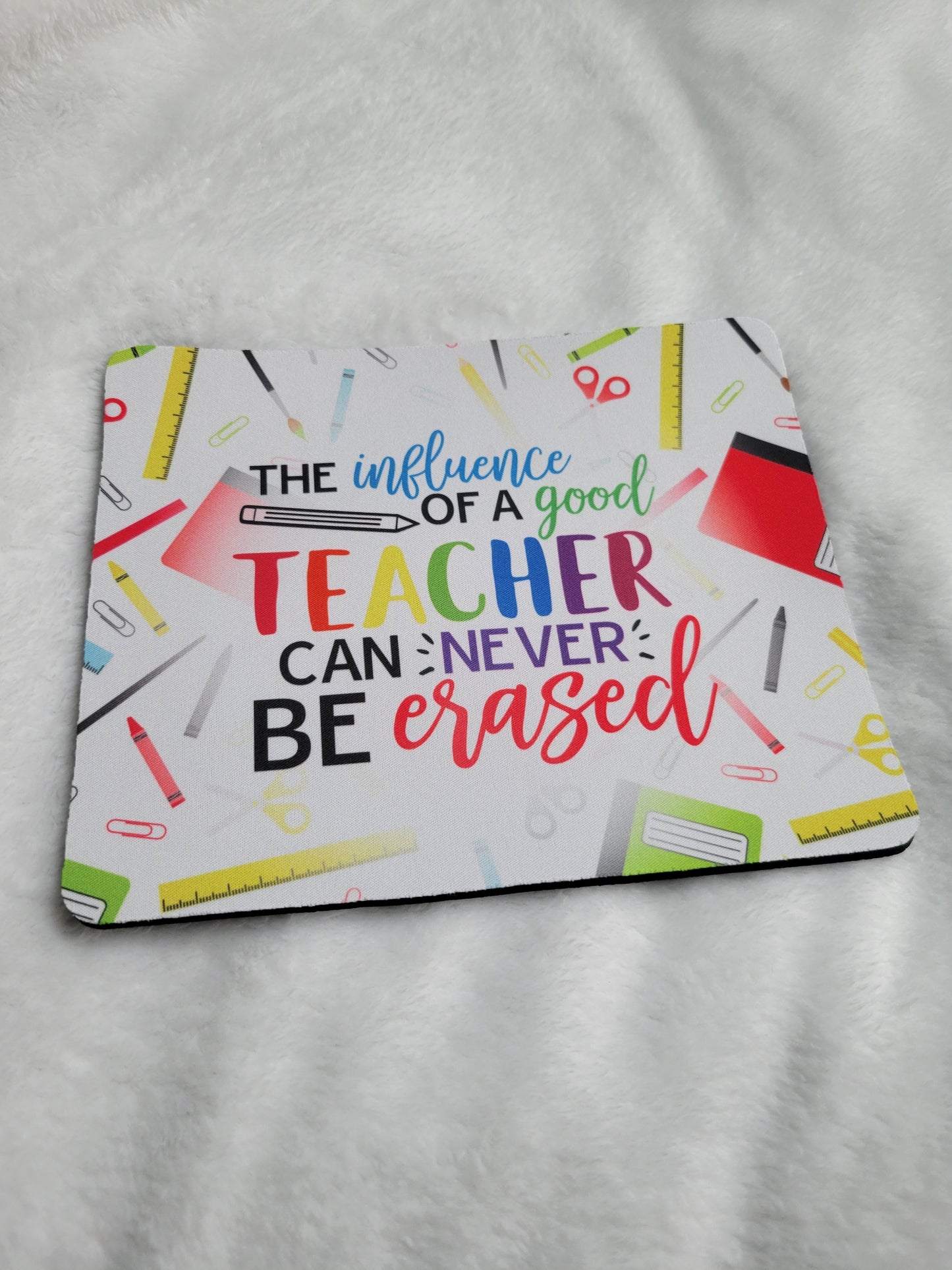 Teacher’s Influence Mouse Pad