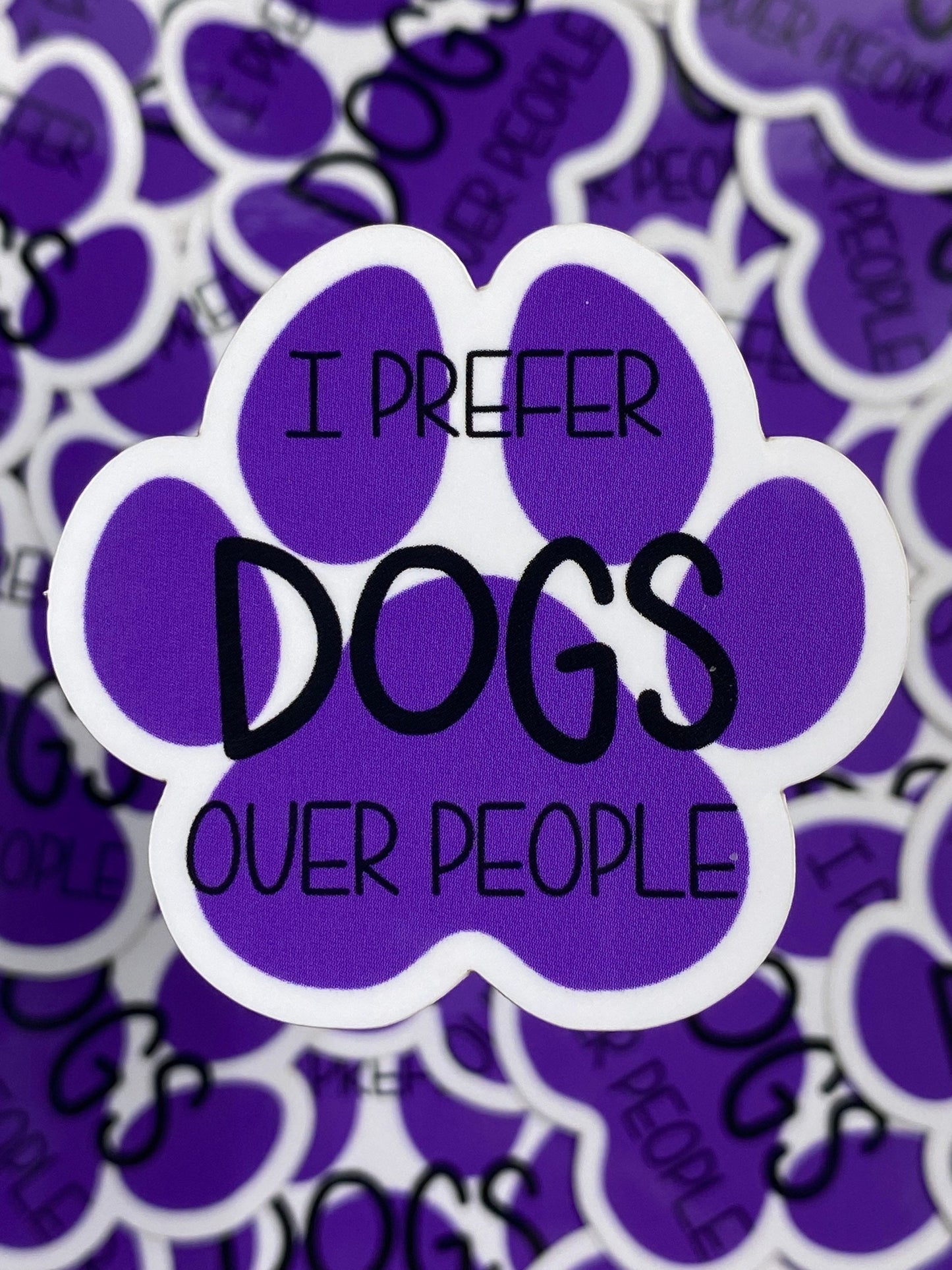 I Prefer Dogs Over People Vinyl Sticker