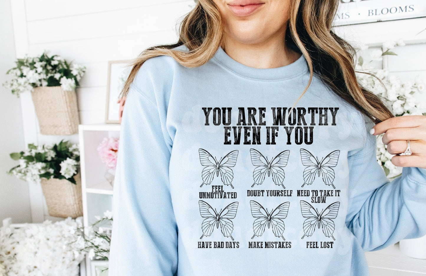 You Are Worthy Butterfly