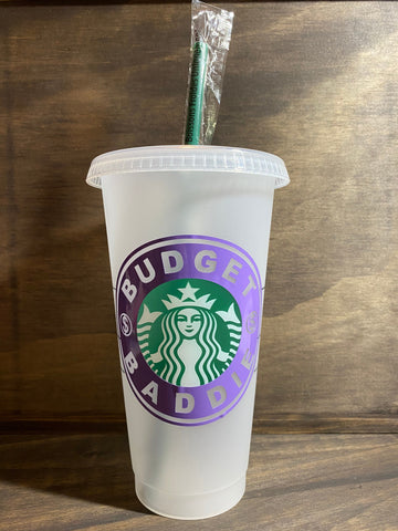 Budget Baddie Starbucks Reusable Tumbler