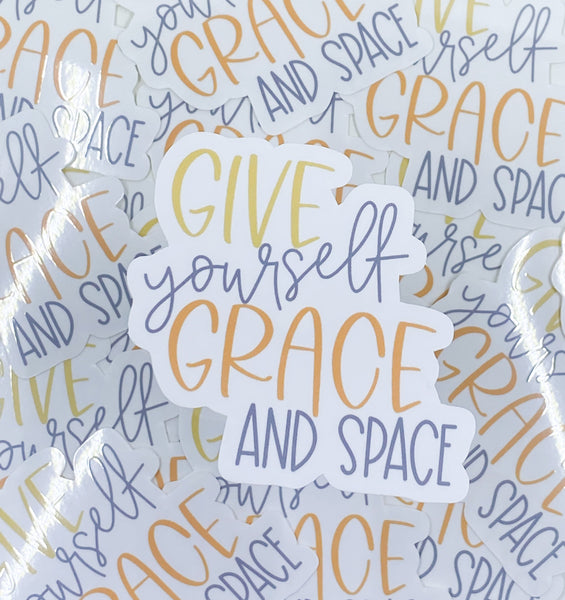 Give Yourself Grace And Space Clear Vinyl Sticker